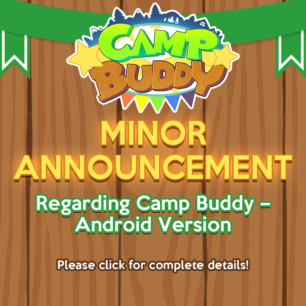 Regarding Camp Buddy – Android Version