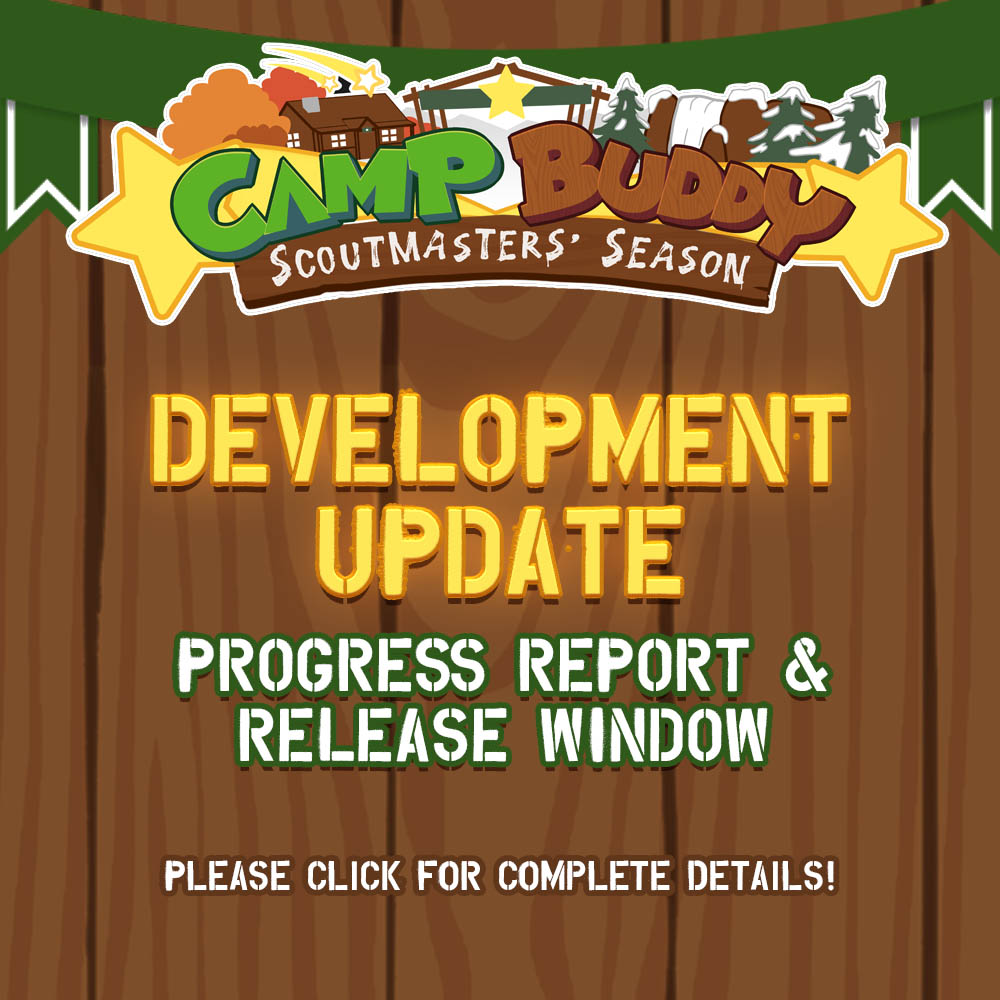 Camp Buddy: Scoutmasters’ Season Development Update & Release Window