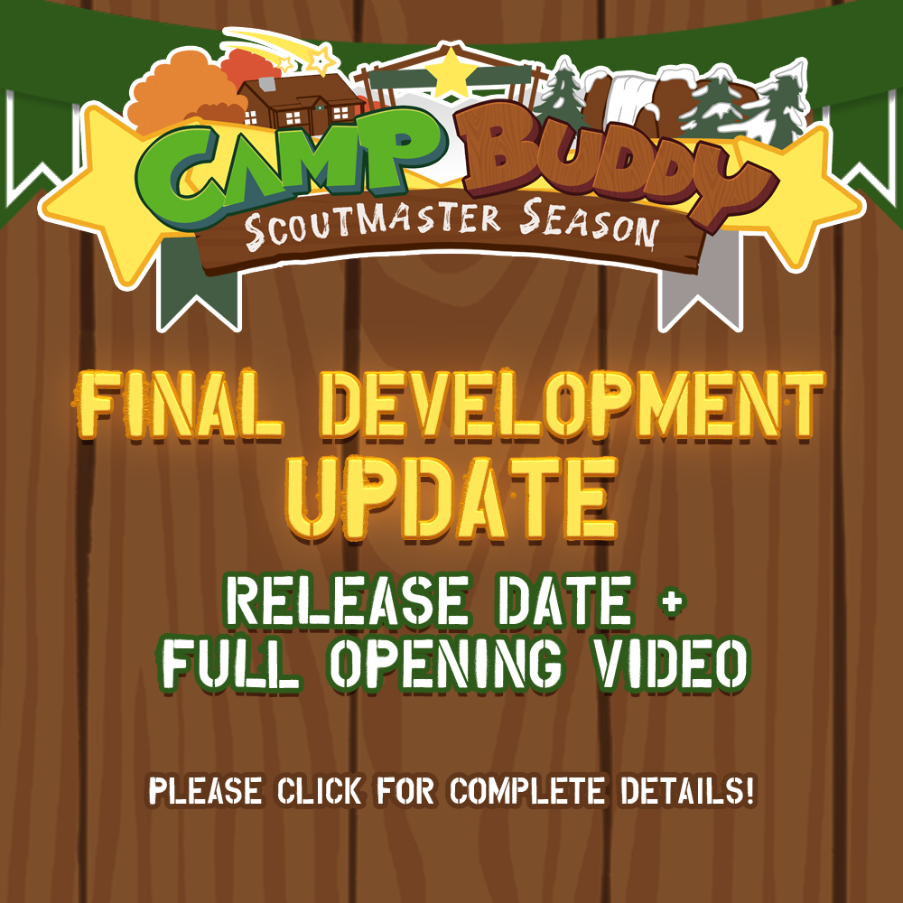 Camp Buddy: Scoutmaster Season Development Update & Release Window