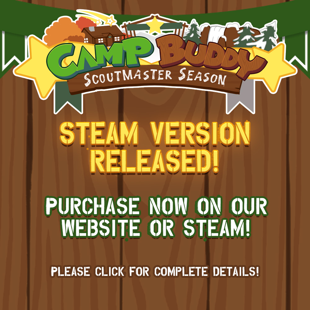Camp Buddy: Scoutmaster Season Steam Version Released!