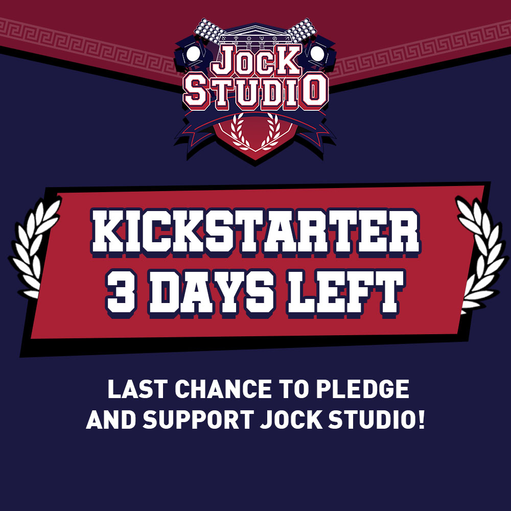 Jock Studio Kickstarter Campaign – Three Days Left!