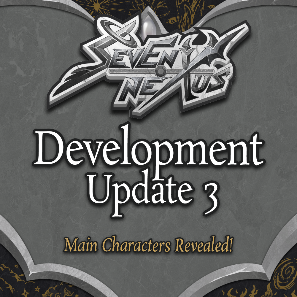 Seven Nexus – Update 3