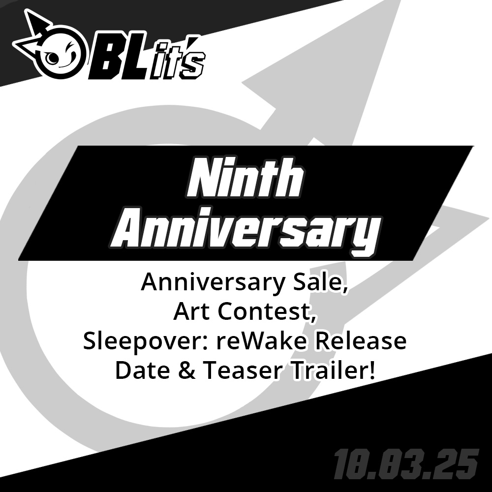 BLits Ninth Anniversary Update!